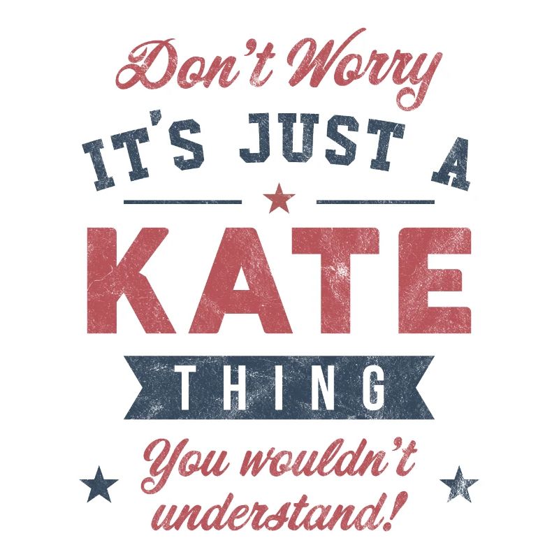 Its a Kate thing