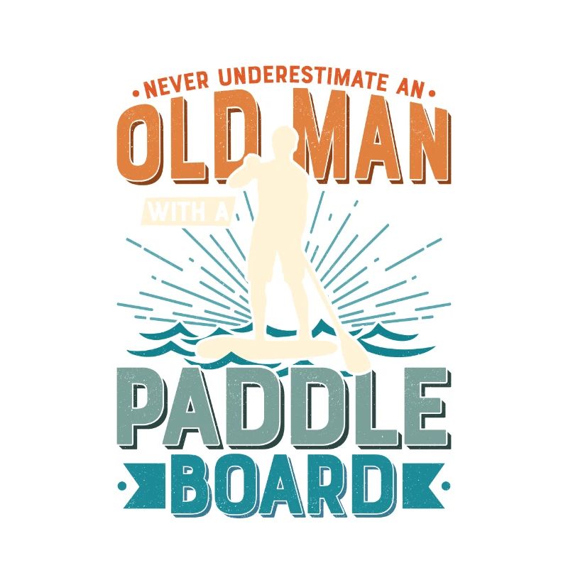 Never Underestimate An Old Man With A Paddle Board
