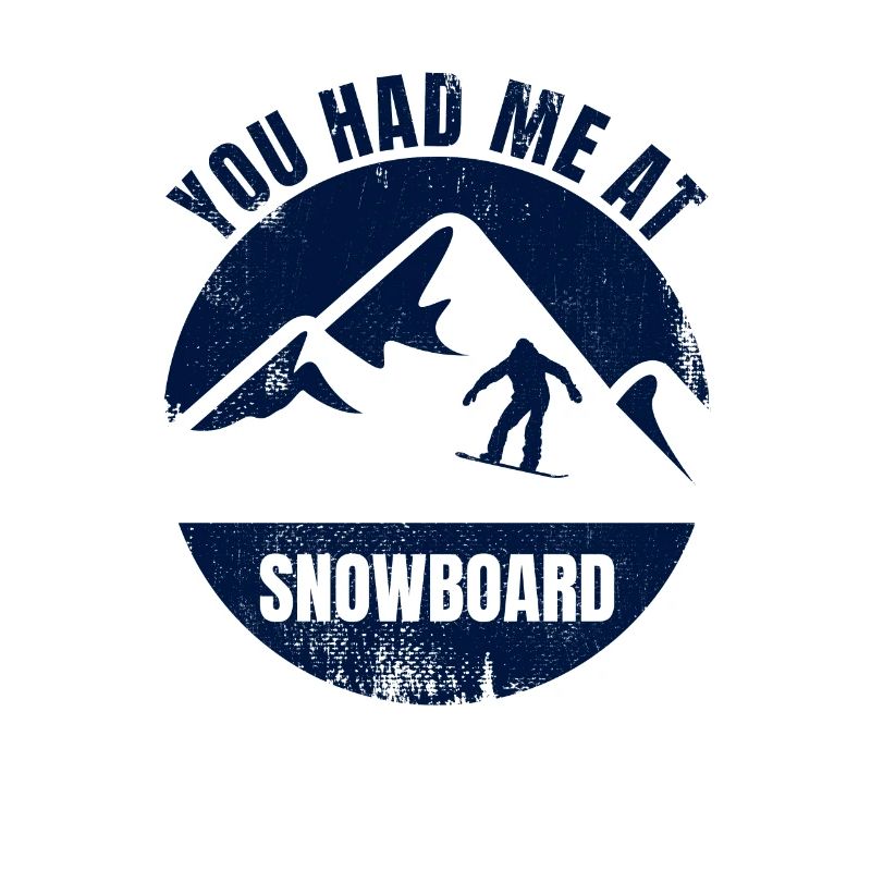 Witziger Snowboard Spruch