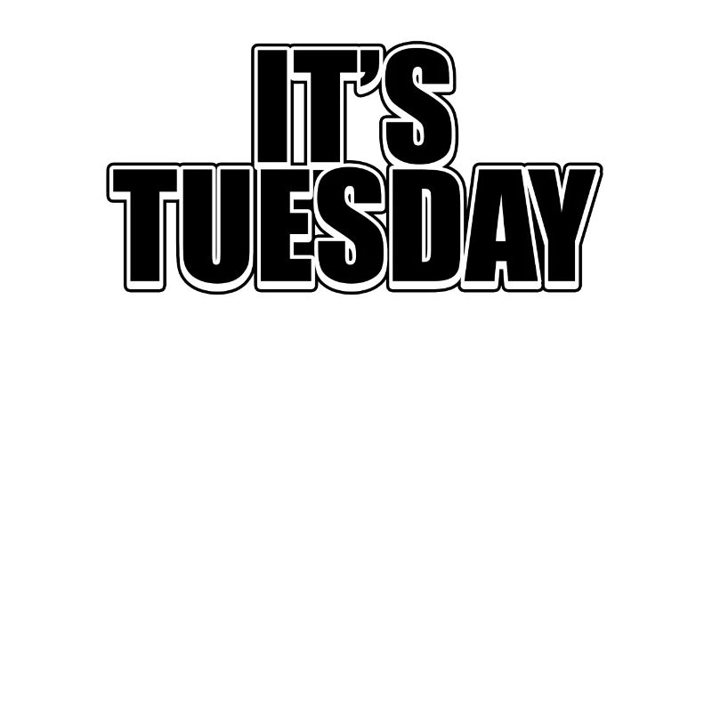 Funny Black Tuesday Weekly Prank Day Cool Jokes