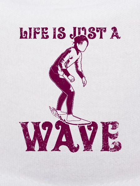 Life is just a wave
