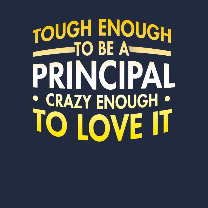 Tough enough to be principal, crazy enough
