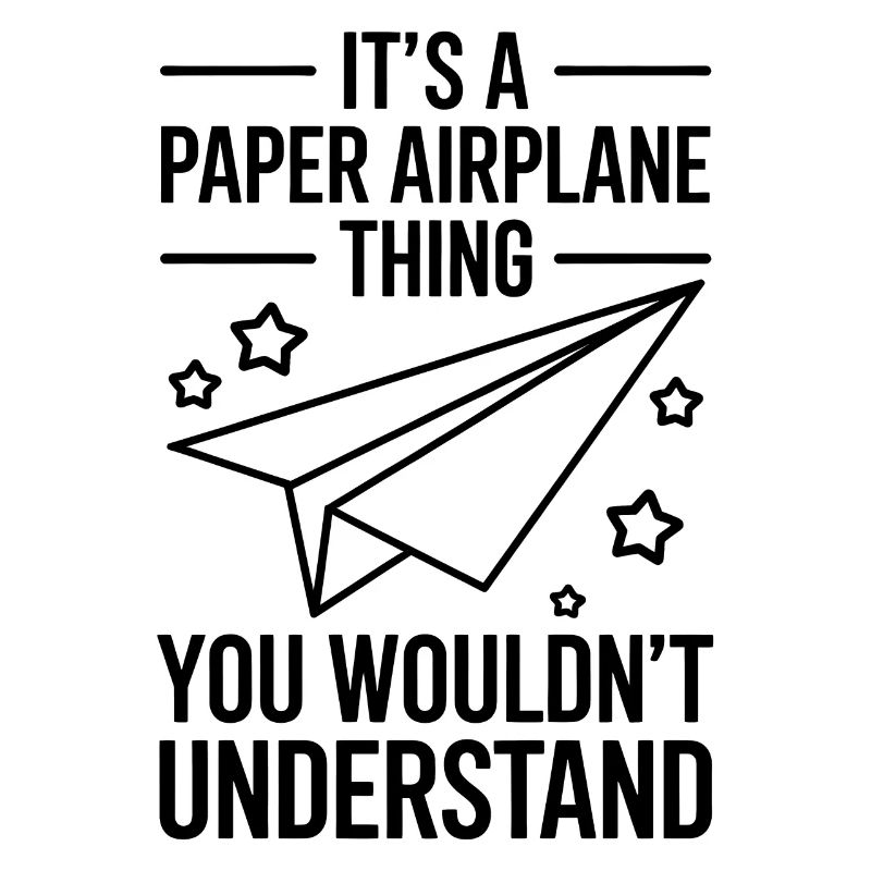 Papierflieger Spruch Witz Papierflugzeug Geschenk
