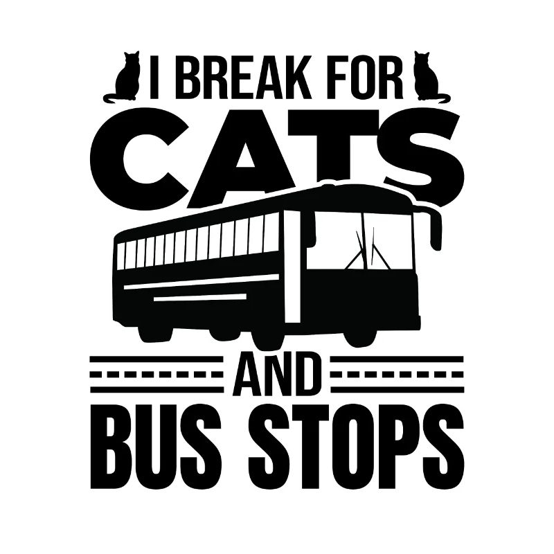 Bus Driver Funny Saying