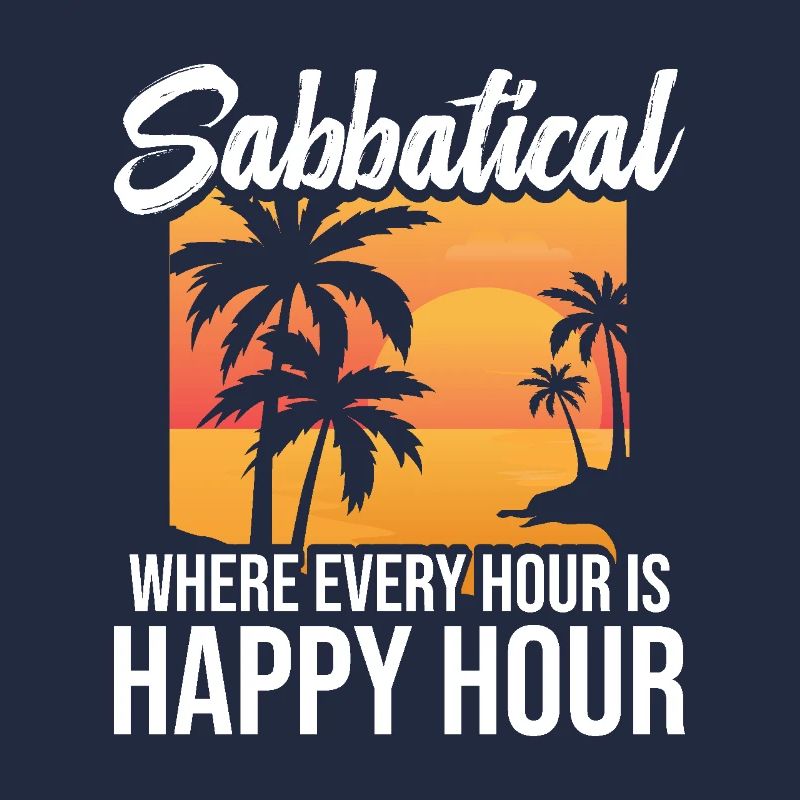 Sabbatical, where every hour is happy hour