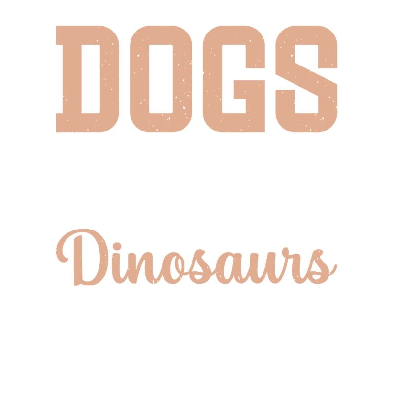 Dogs are cool, but tiny dinosaurs rule
