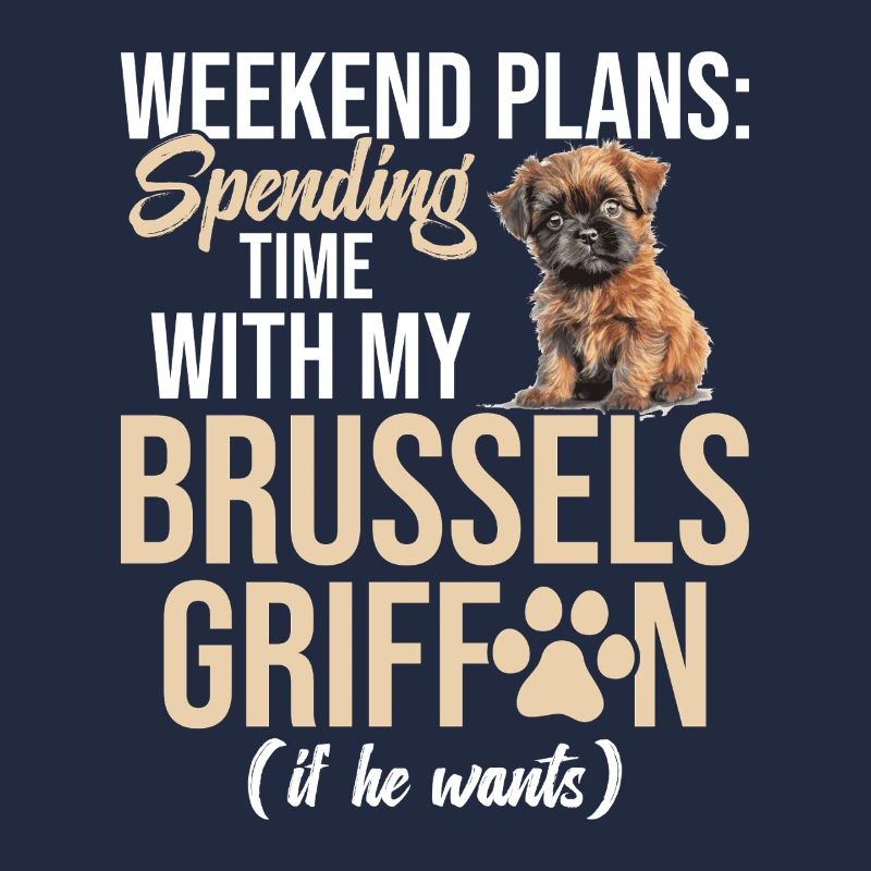 Weekend Plans: Time with my Brussels Grif