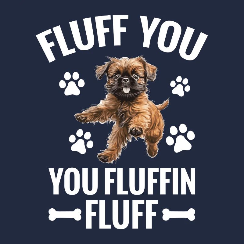 Brüsseler Griffon Flaum Dich Du Fluffin Flaum