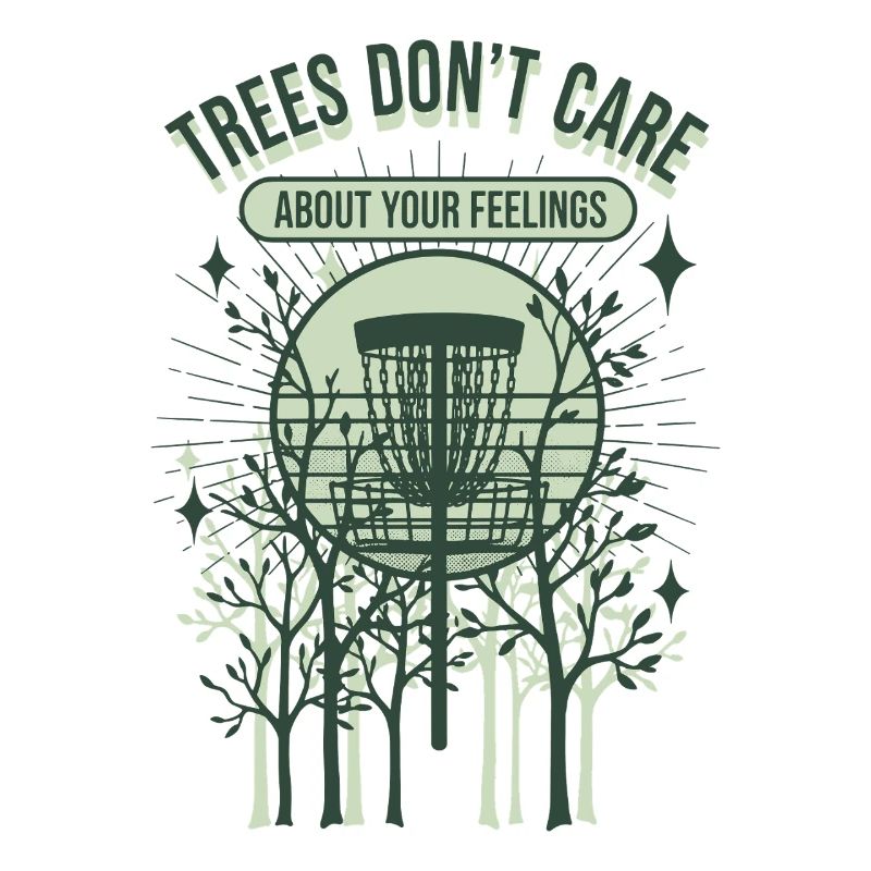 Les arbres ne se soucient pas de vos sentiments Disc golf