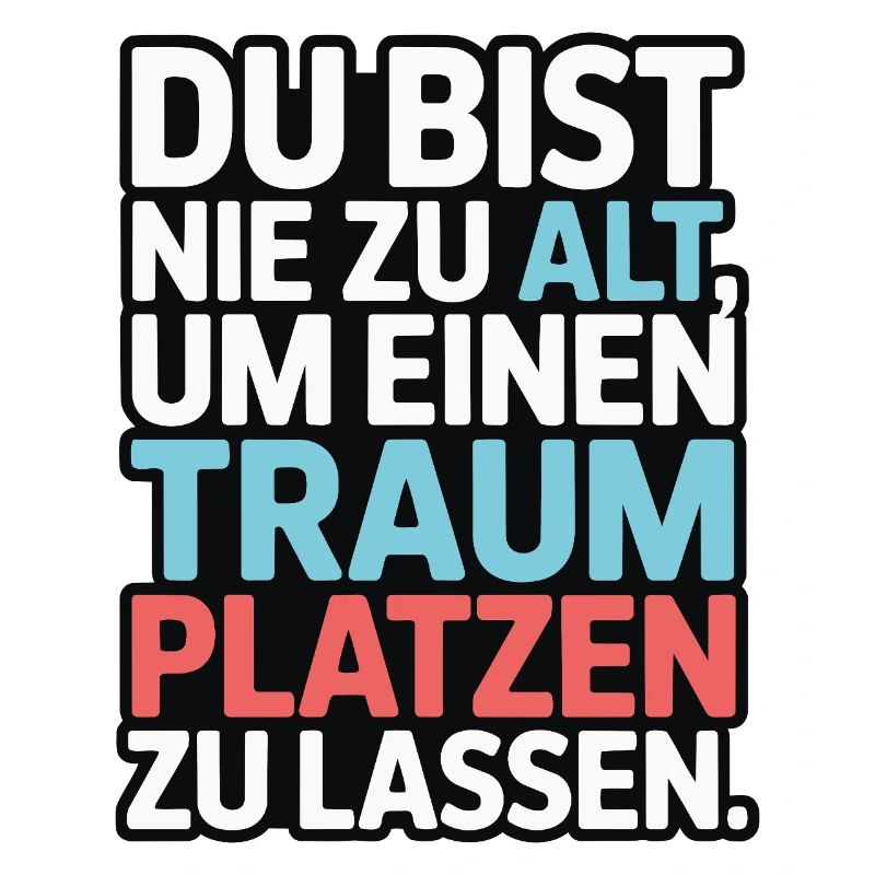 Conception de Dream Burst Never Too Old