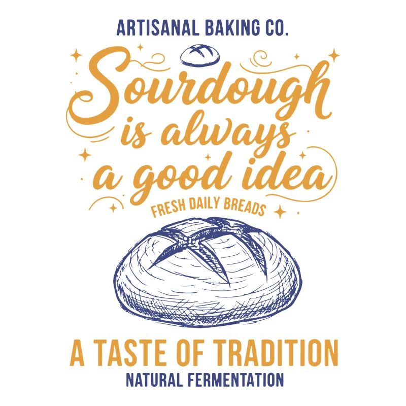 Sourdough Is Always A Good Idea Bread Baking