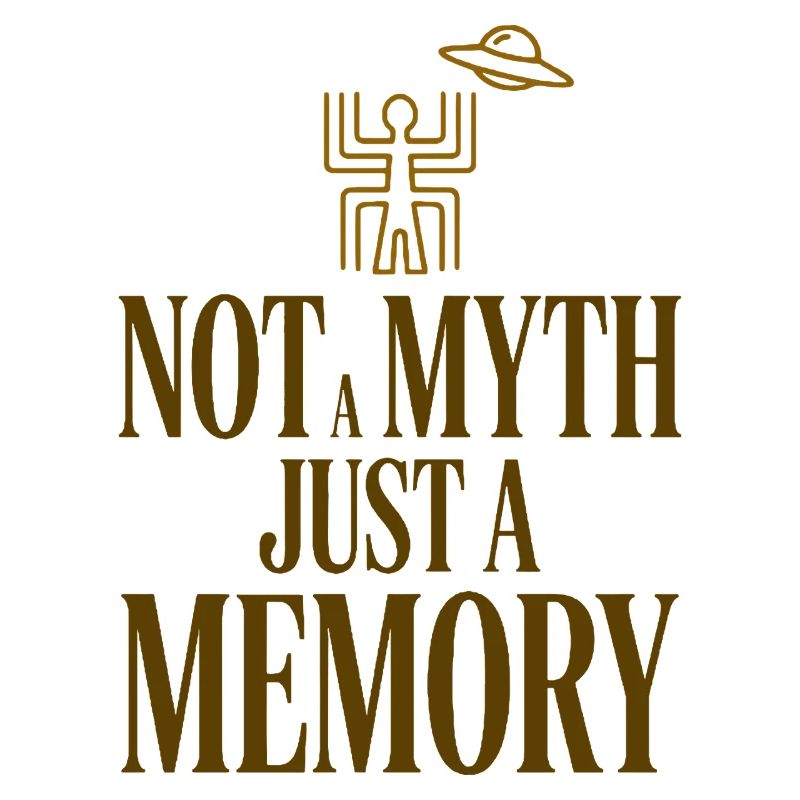 Not A Myth Memory