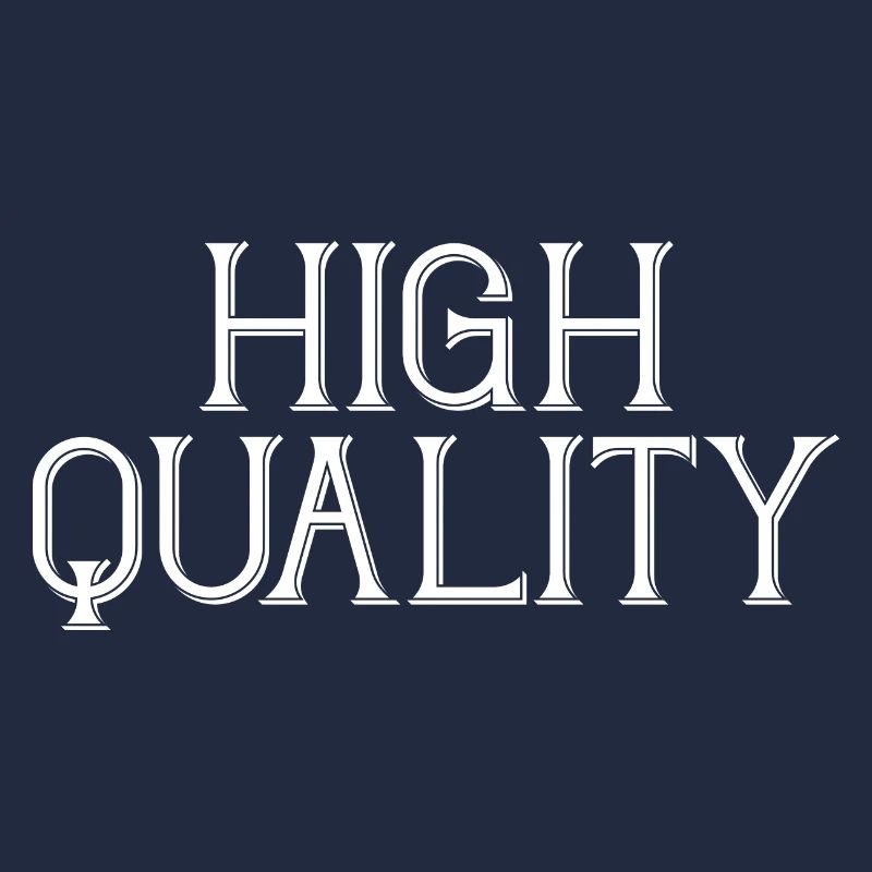Haute qualité