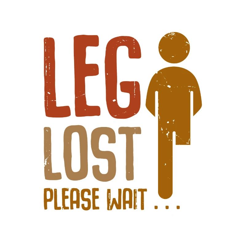 Leg Lost Please Wait