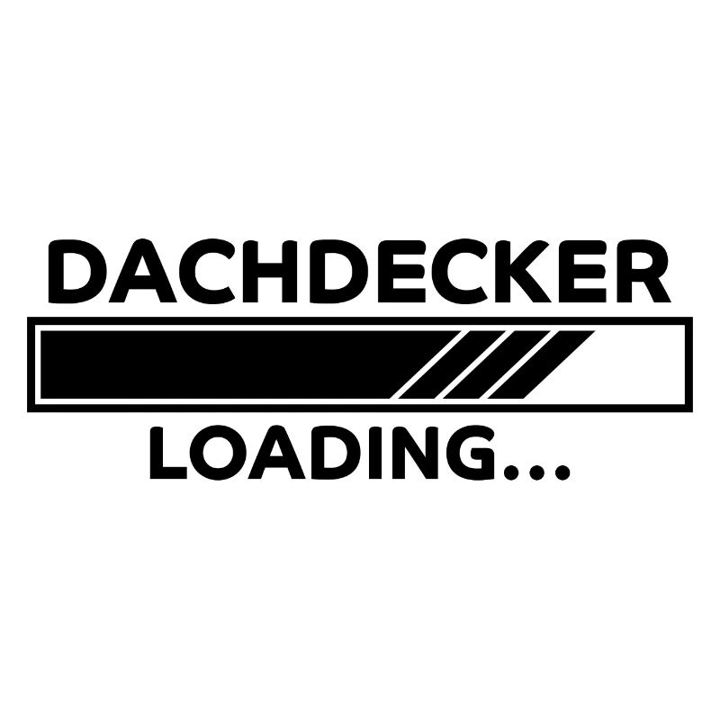Dachdecker Spruch Job Lustiges Dachdecker Geschenk