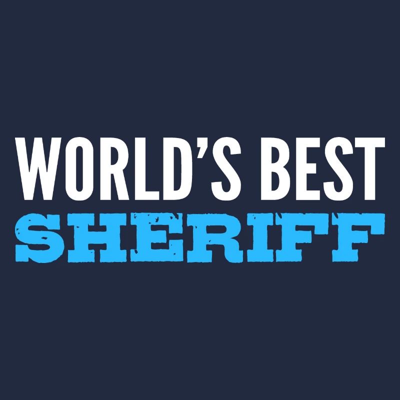 Le meilleur shérif du monde Policier dévoué Ge