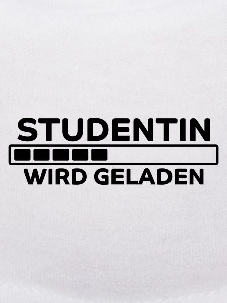 Studentin Spruch Universität Studentin Geschenk