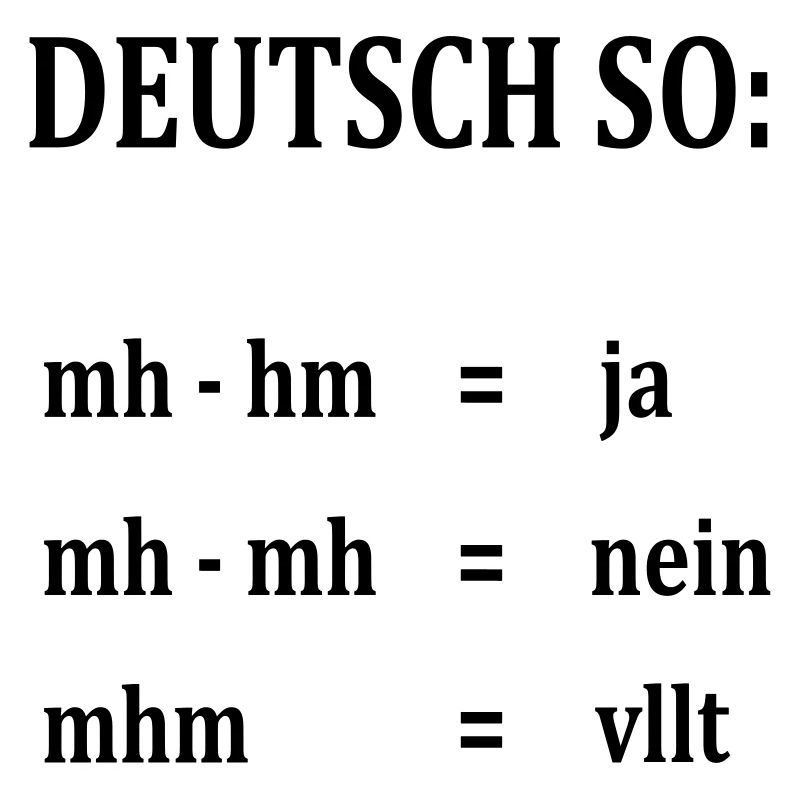 witziger Deutsch-Spruch