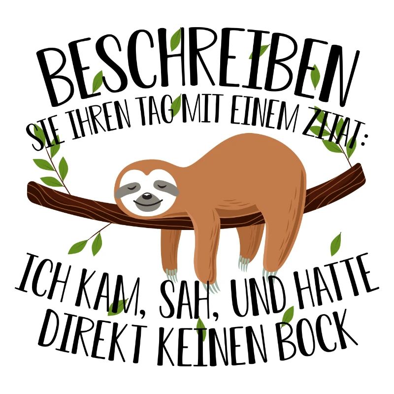 Lustiger Faultier Spruch Couch Sofa kein Bock Funn