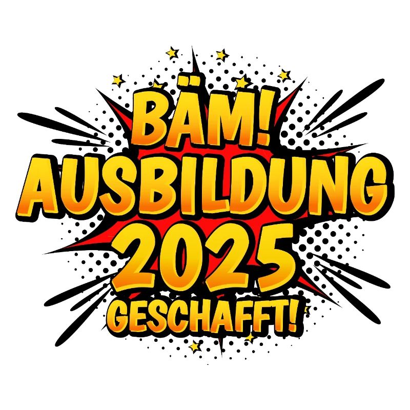 Bäm! Ausbildung 2025 Geschafft