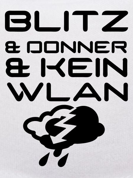 Blitz & Donner & kein WLAN Geschenk