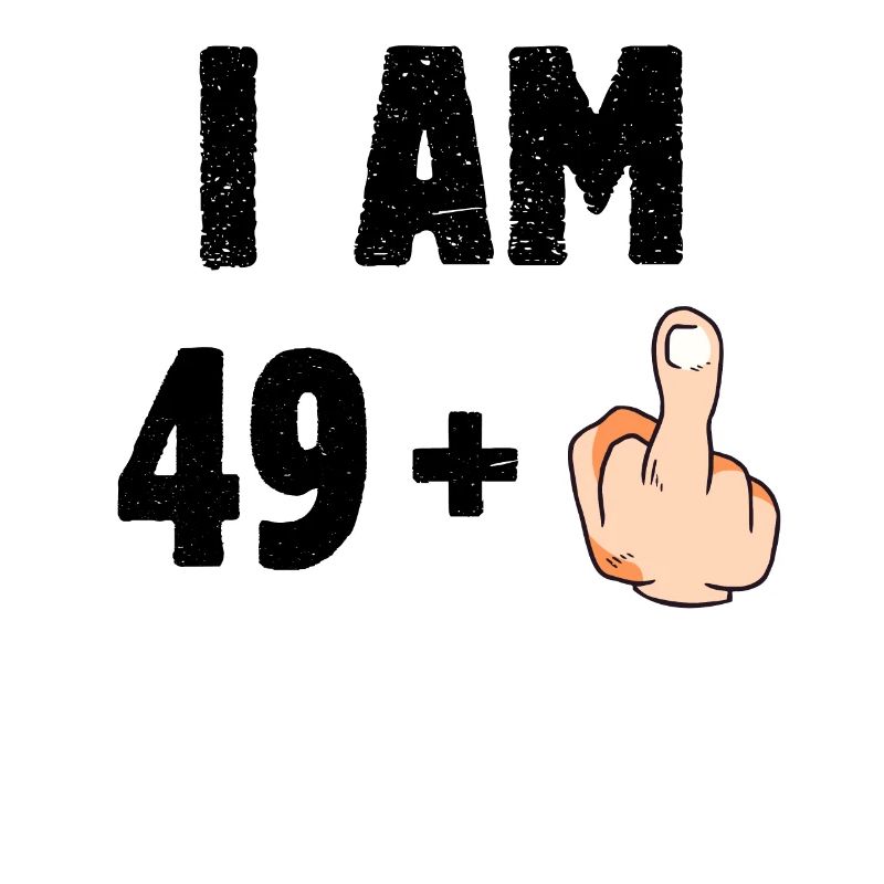 I am 49 plus one