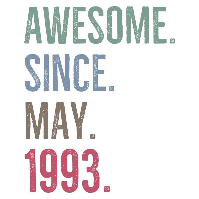 Awesome Since May 1993