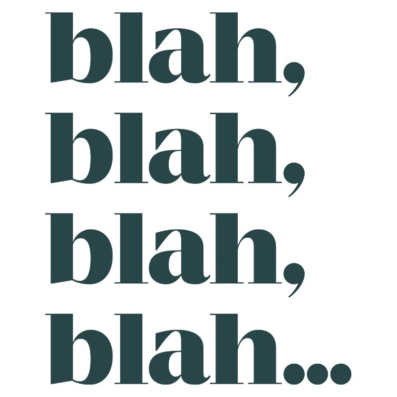 Blah blah blah
