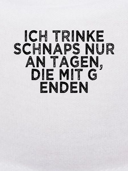 Alkohol Schnaps Spruch