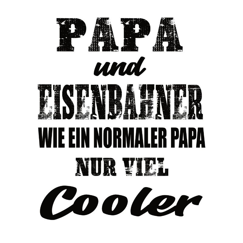 Papa und Eisenbahner