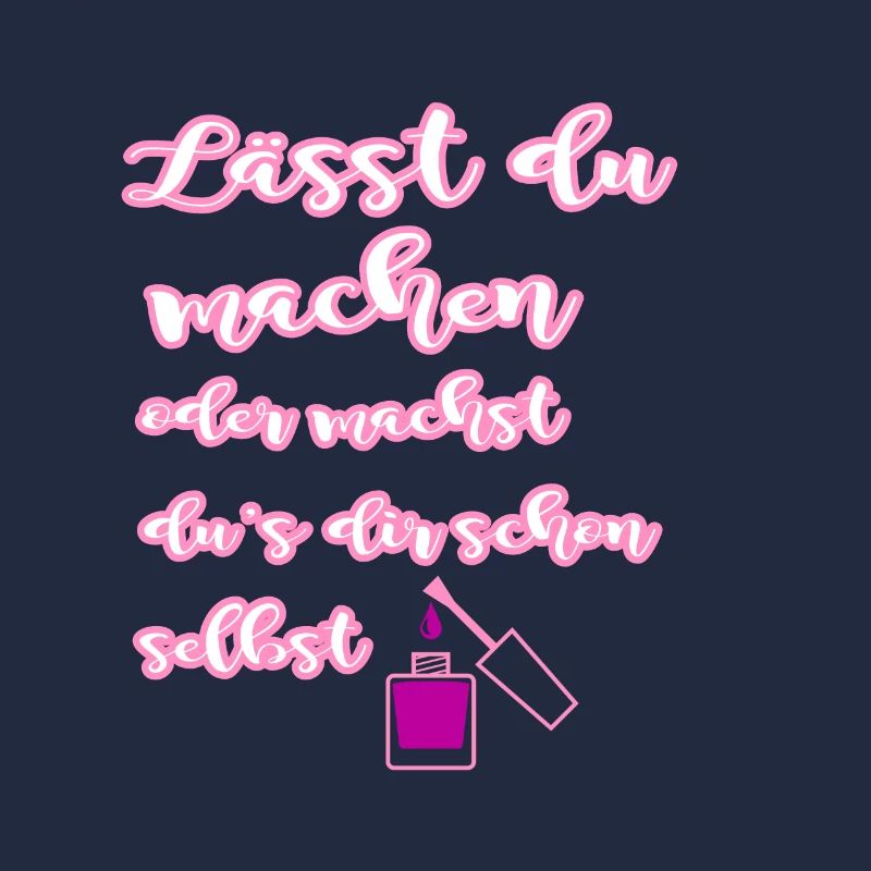 Lässt du machen oder machst du s dir schon selbst