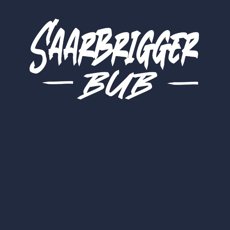Saarbrigger Bub Saarland Saarländisch Dialekt Saar