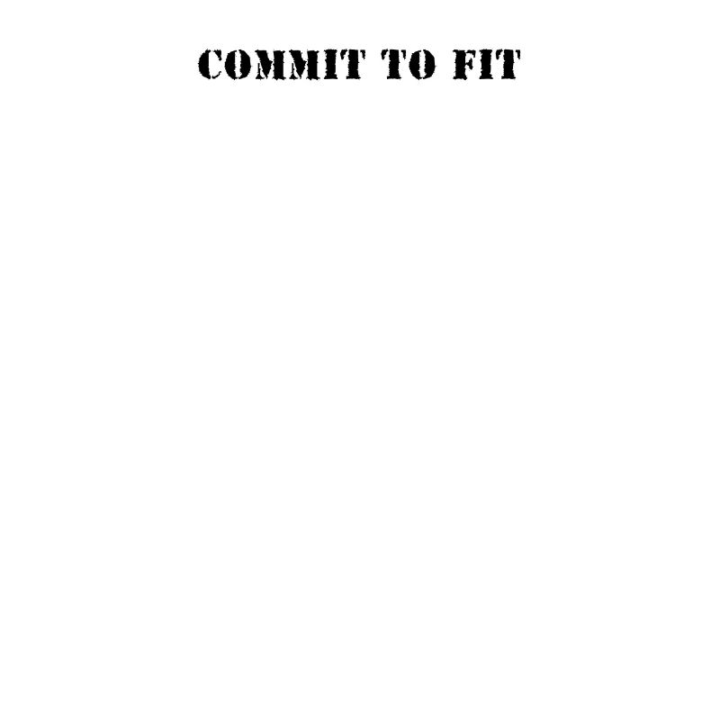 Fitness - Commit to fit