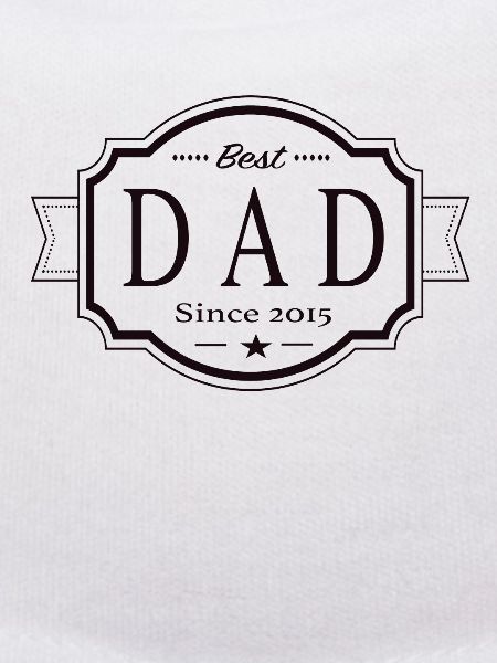 Best dad since 2015