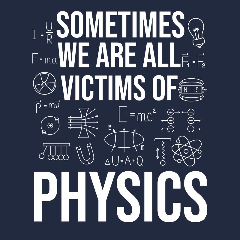 Physics and Science Funny Saying