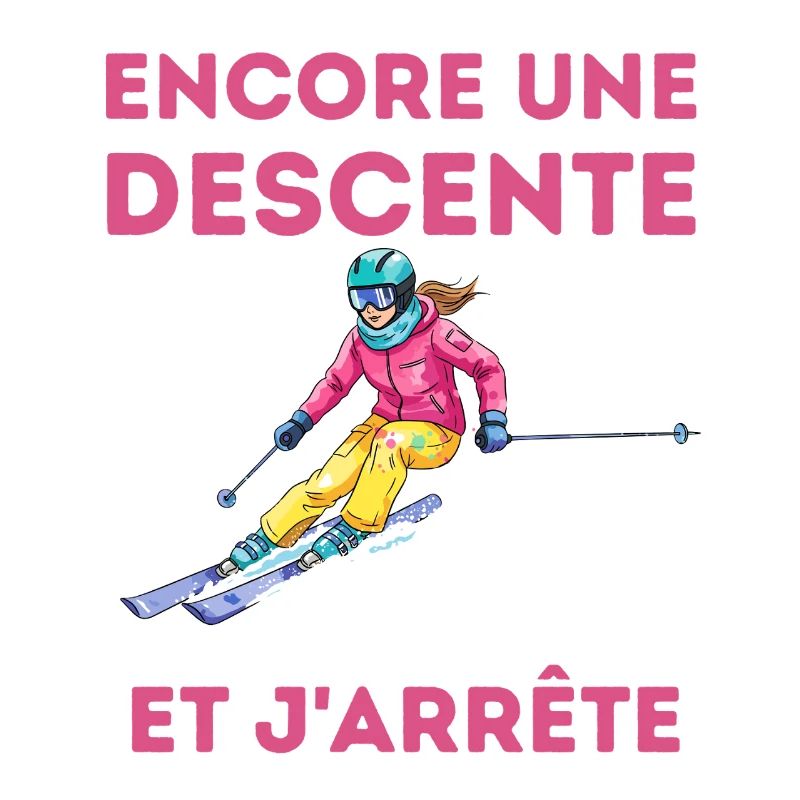 Encore une descente et j'arrête