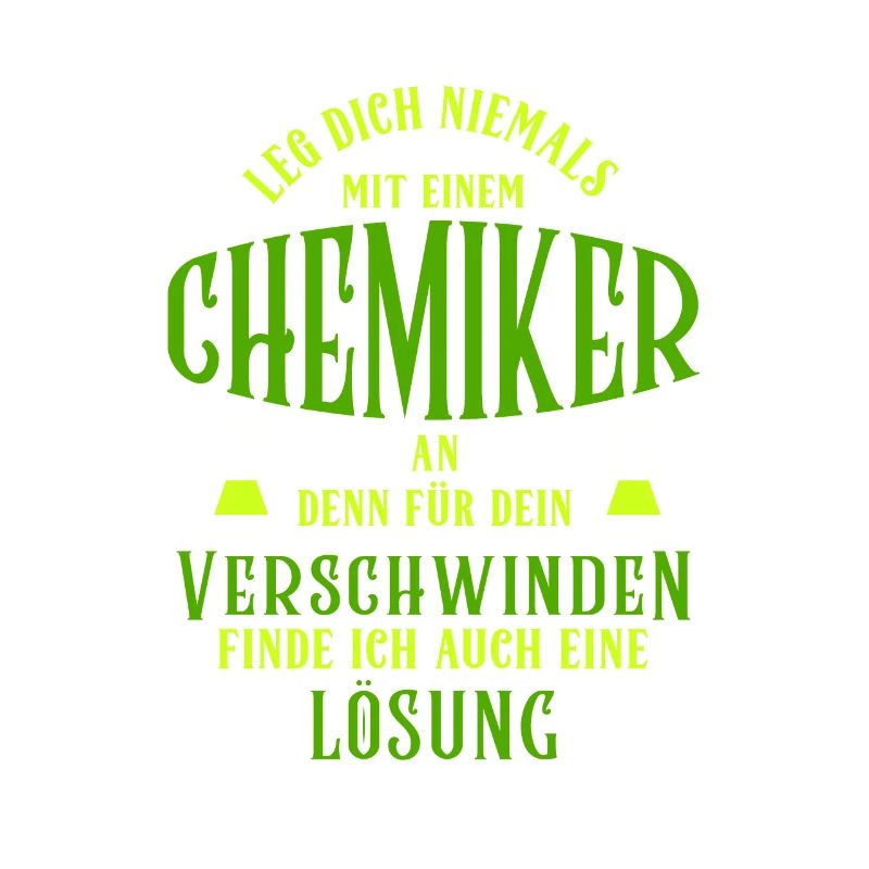 Never mess with a chemist