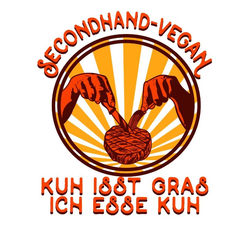Secondhand Vegan - Kuh isst Gras, ich esse Kuh