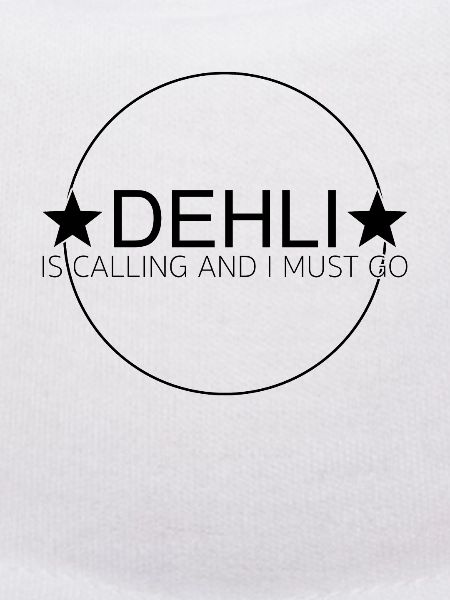Delhi is calling