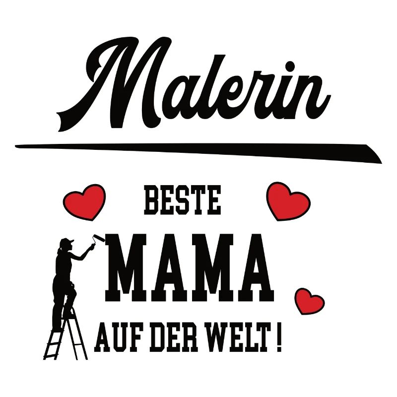 Malerin Beste Mama Mami Mutter Mutti Muttertag