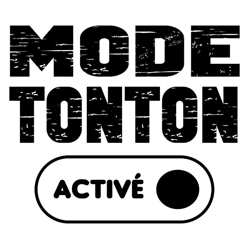 mode tonton activé