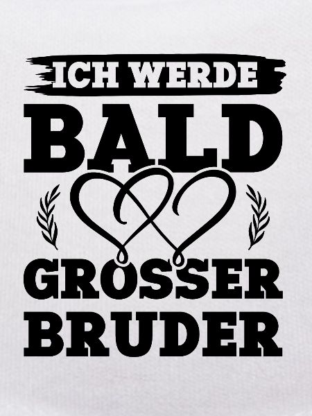 Ich werde grosser Bruder