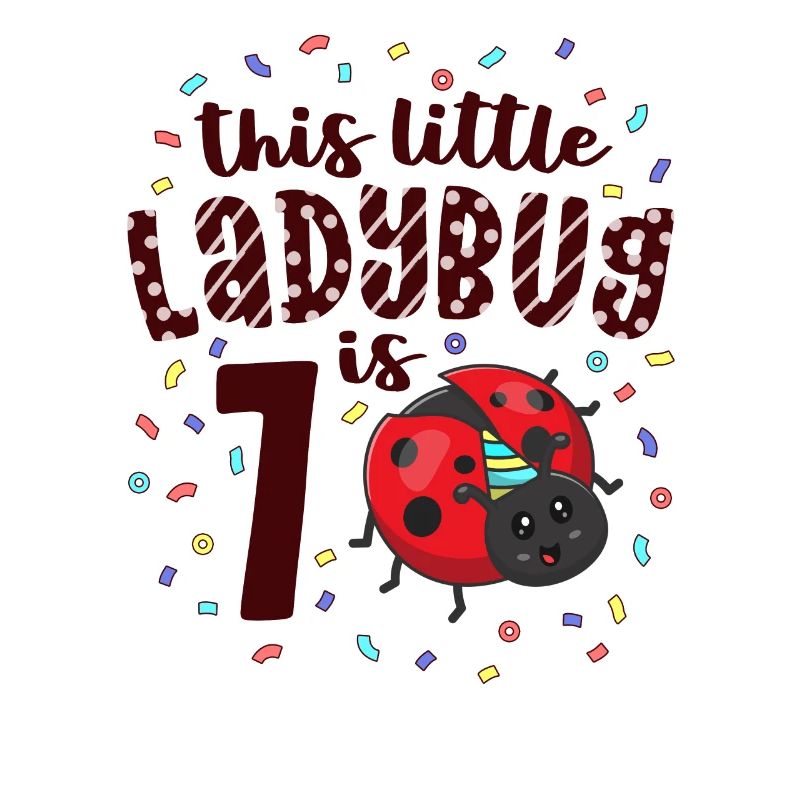 This Little Ladybug Is 7 Years Old 7th Birthday