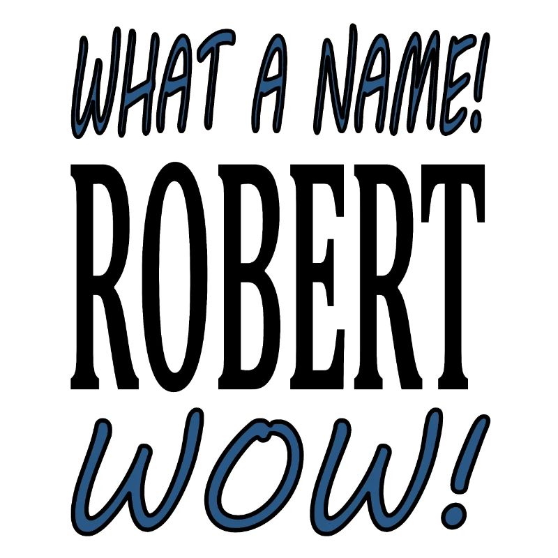 Je m’appelle Robert, je suis Robert Gift Idea