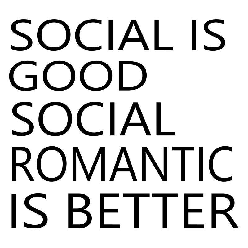 Social romantic