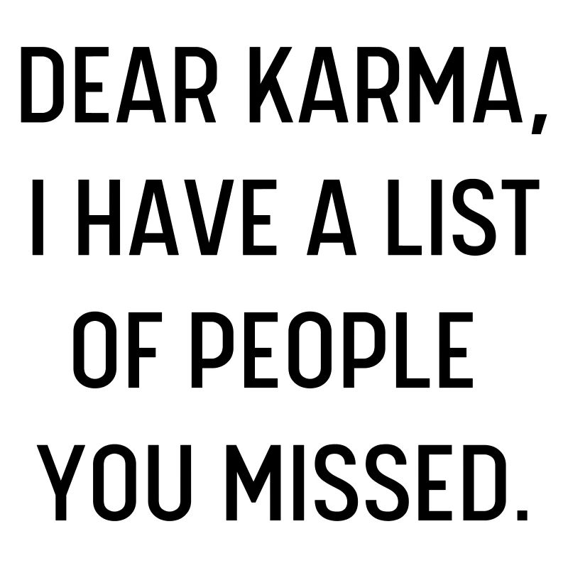 DEAR KARMA