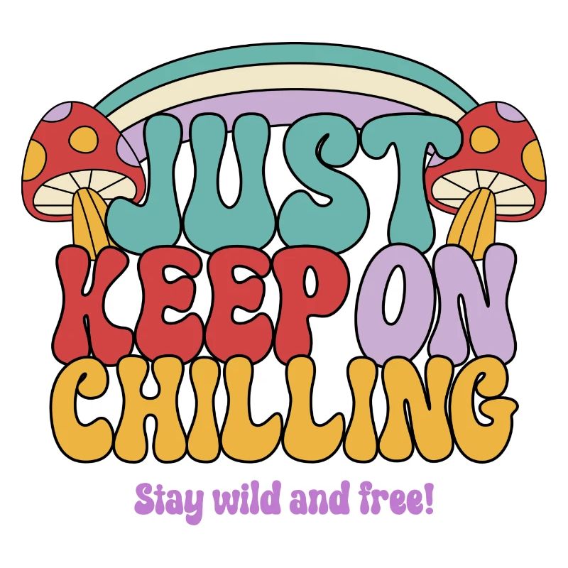 Just Keep On Chilling