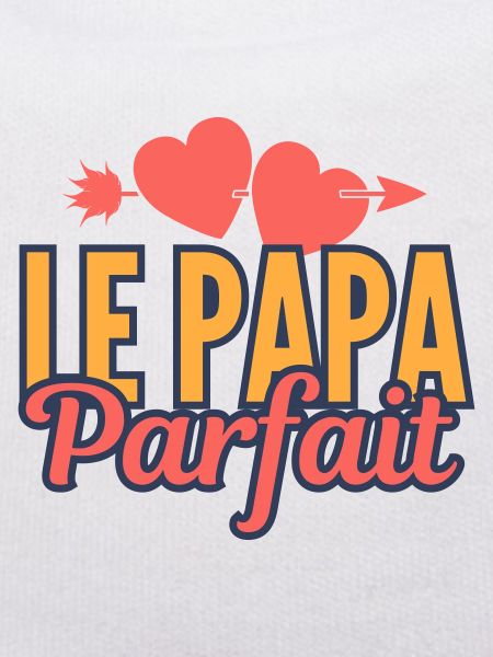 Le papa parfait