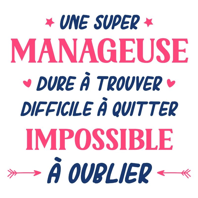 Une super manageuse