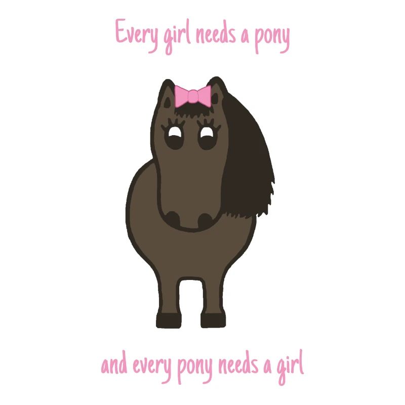 Every girl needs a pony